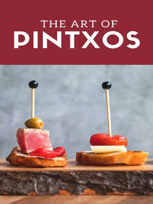 cover image of The art of Pintxos